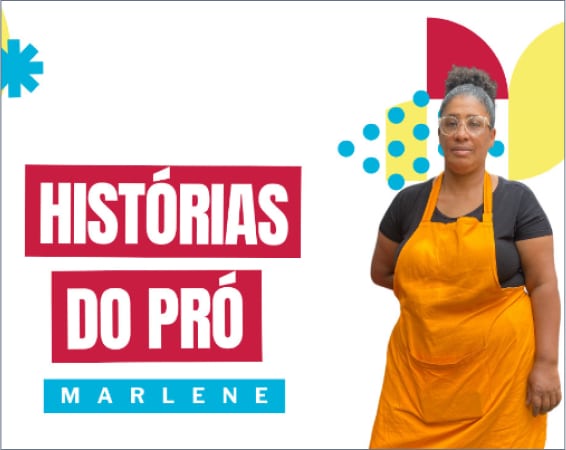 Histórias do Pró - Marlene